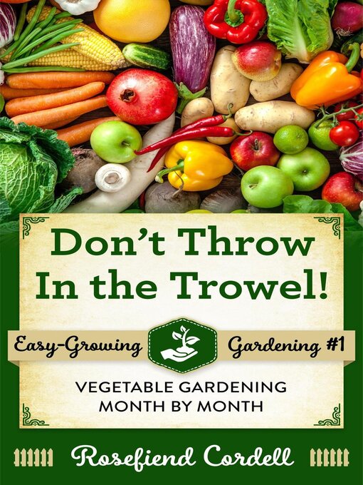 Title details for Don't Throw in the Trowel by Rosefiend Cordell - Wait list